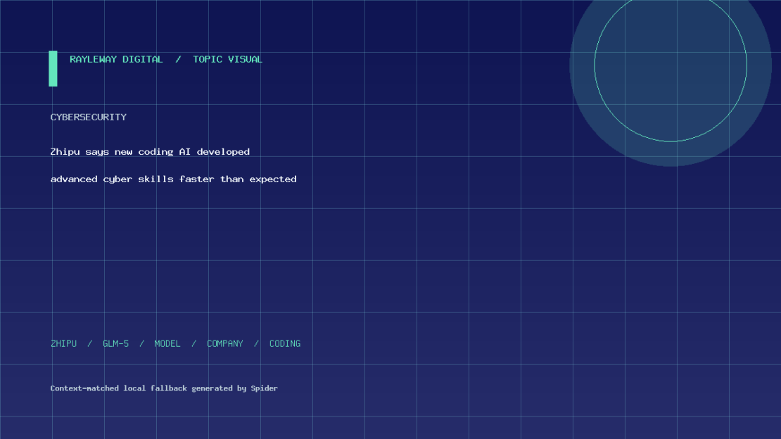 Zhipu says new coding AI developed advanced cyber skills faster than expected